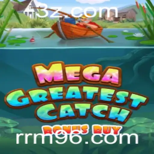 MegaGreatestCatchBonusBuy: Um Guia Completo para os Jogadores Modernos