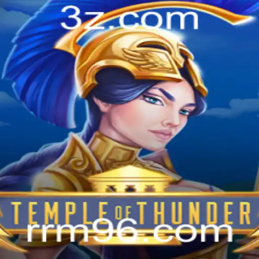 Descubra o Mundo Fascinante de TempleofThunder: Um Guia Completo